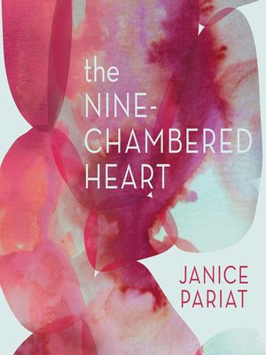 cover image of The Nine-Chambered Heart